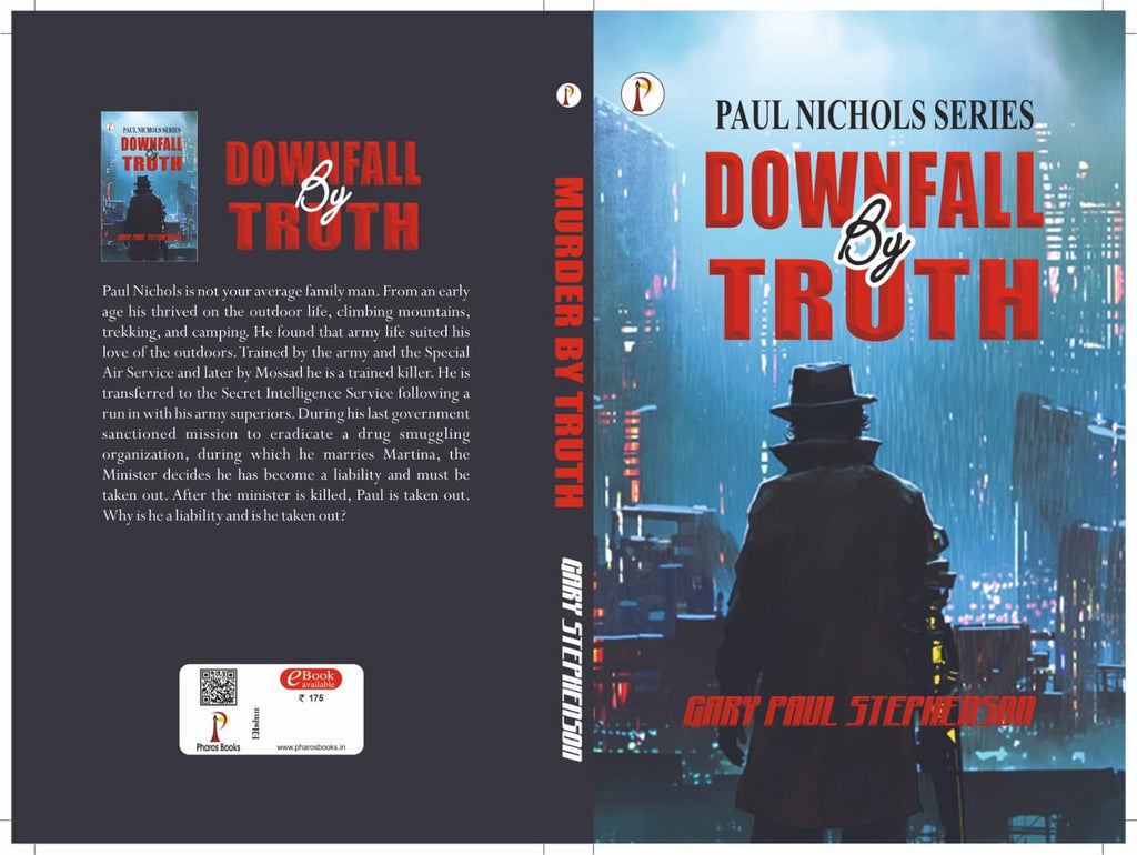 Downfall by Truth - Book 2 in the Paul Nichols series