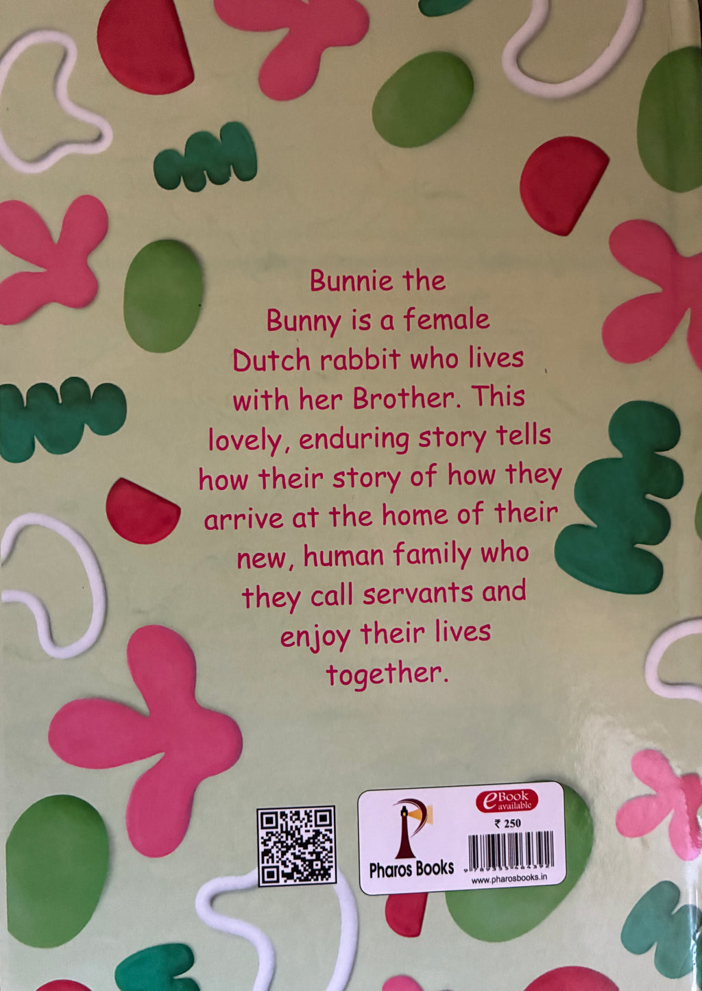 Bunnie The Bunny, Bunnie and Bugsy - 2 book set