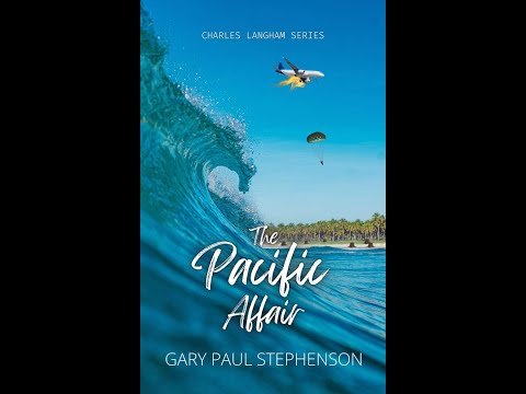 The Charles Langham Series - The Pacific Affair, Book 1